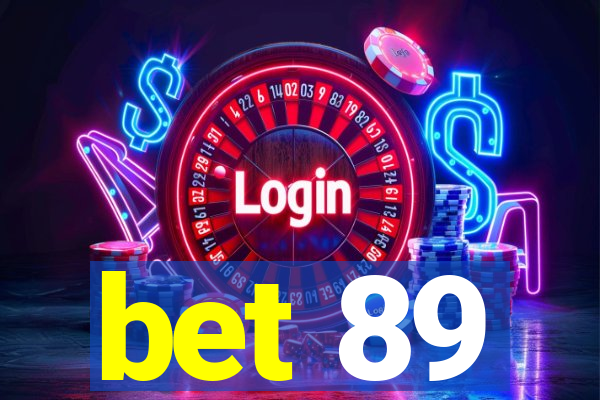 bet 89